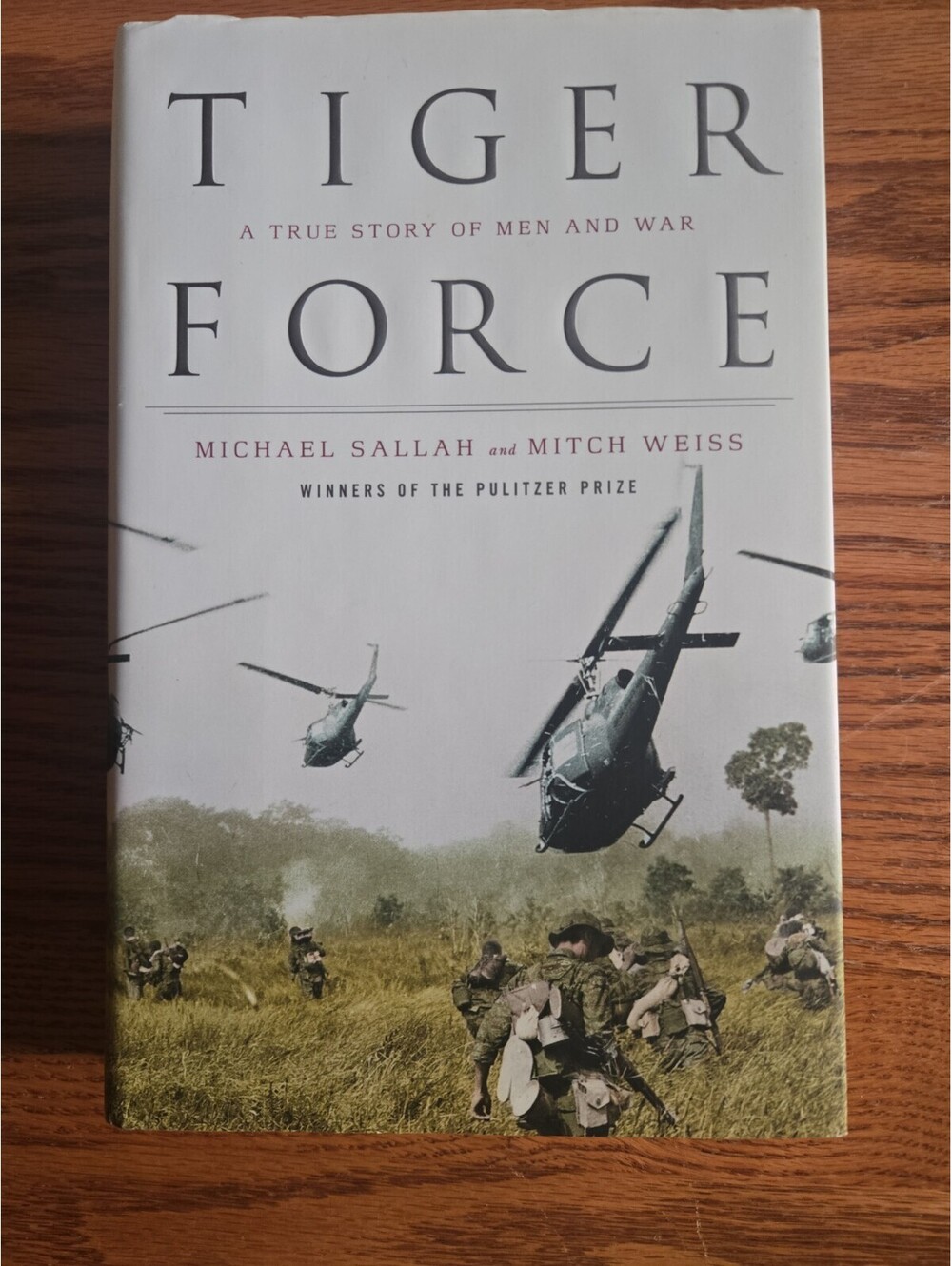 Tiger Force : A True Story of Men and War by Mitch Weiss and Michael Sallah...